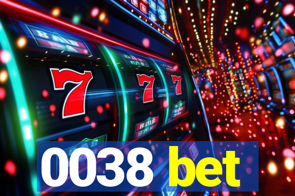 0038 bet